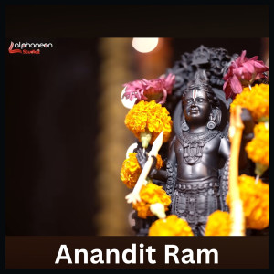 Listen to Anandit Ram song with lyrics from Sanjay Tiwari