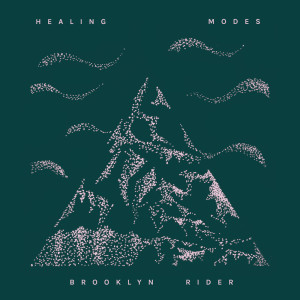 อัลบัม Healing Modes ศิลปิน Brooklyn Rider