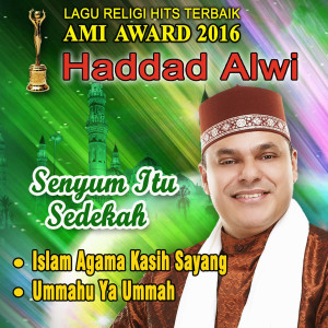 Listen to Senyum Itu Sedekah song with lyrics from Haddad Alwi