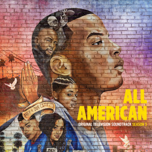 Blake Neely的專輯All American: Season 3 (Original Television Soundtrack)