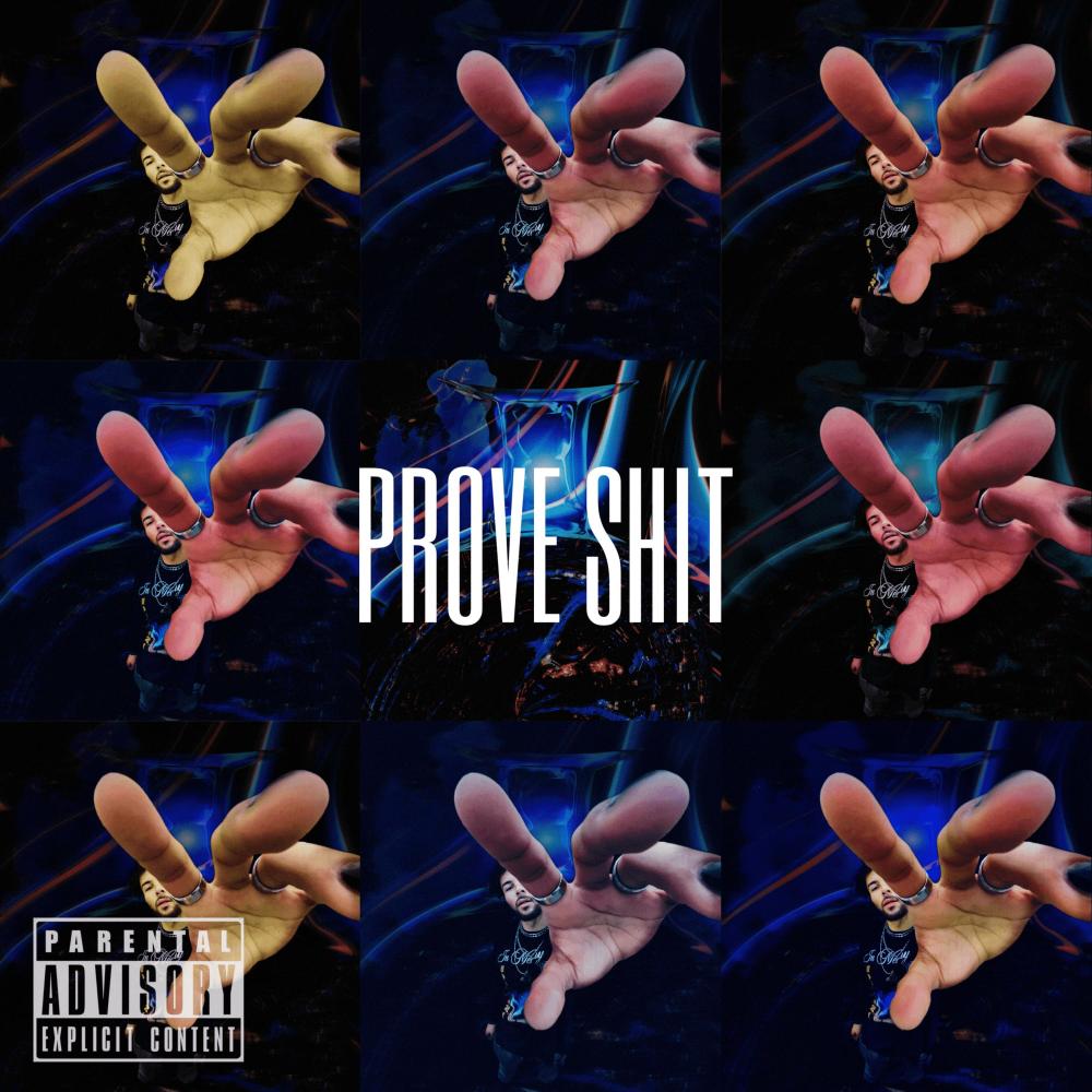 prove shit (Explicit)