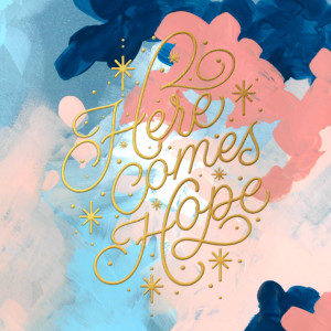 Stairway Music的專輯Here Comes Hope