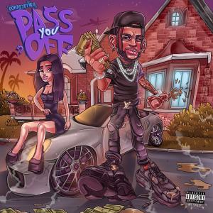 Correy C的專輯Pass You Off (Explicit)