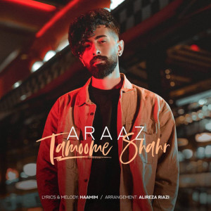 Listen to Tamoome Shahr song with lyrics from Araaz