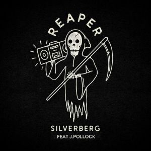 收聽Silverberg的Reaper歌詞歌曲