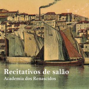 Album Recitativos de salão from Academia dos Renascidos