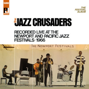 收聽The Jazz Crusaders的Summer's Madness (Live/Digital Remaster/2005)歌詞歌曲