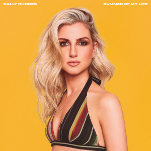 ดาวน์โหลดและฟังเพลง Summer Of My Life พร้อมเนื้อเพลงจาก Cally Rhodes