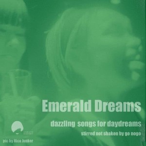 Various的專輯Emerald Dreams, Vol. 1
