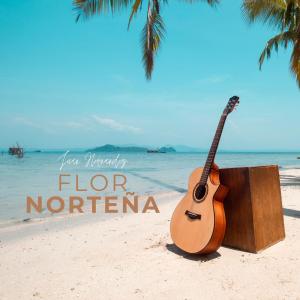 收聽Juan Hernandez的Flor norteña (feat. Marcos Bustamante)歌詞歌曲