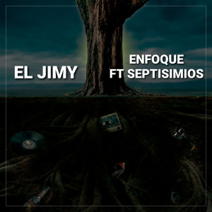 El Jimy的專輯Enfoque (Explicit)