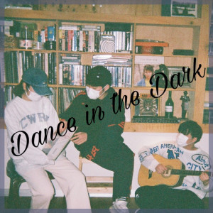 최정훈的专辑Dance In The Dark