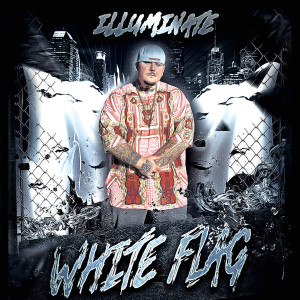 收聽Illuminate的White Flag歌詞歌曲