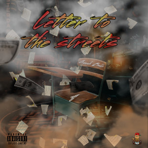 อัลบัม Letter to the Streets (Explicit) ศิลปิน Gucch Balla