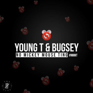 ดาวน์โหลดและฟังเพลง No Mickey Mouse Ting พร้อมเนื้อเพลงจาก Young T