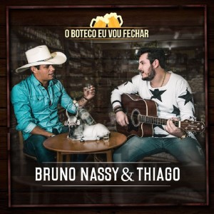 Listen to Grana para Beber song with lyrics from Bruno Nassy & Thiago
