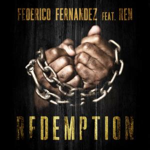 Dengarkan lagu Redemption (feat. Ren) nyanyian Federico Fernandez dengan lirik