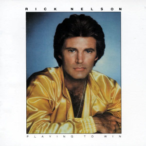 收聽Rick Nelson的The Loser Babe Is You (Remastered 2001)歌詞歌曲