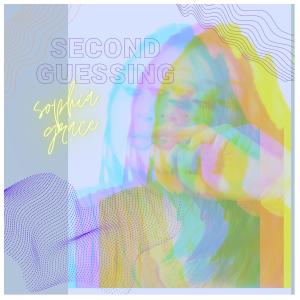second guessing dari Sophia Grace