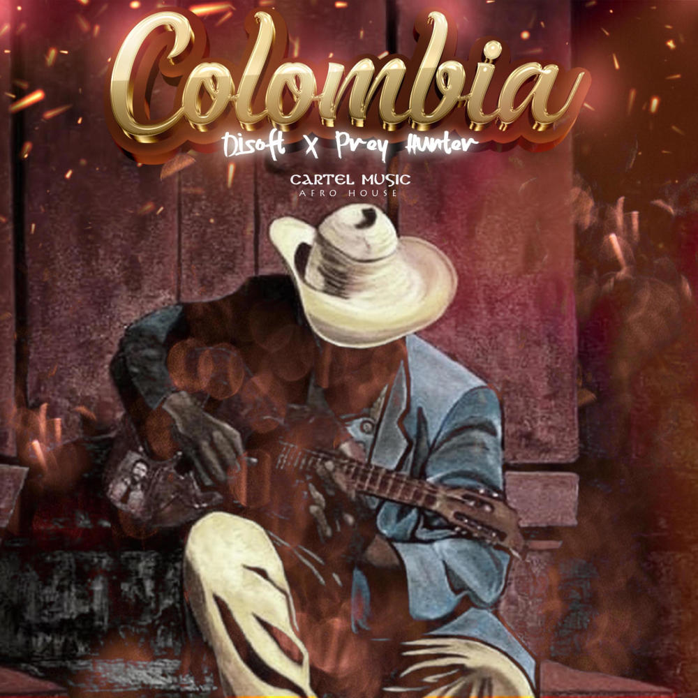 Colombia (feat. Prey Hunter & Cartel Music) (Radio Edit)
