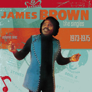 收聽James Brown的Papa Don't Take No Mess歌詞歌曲