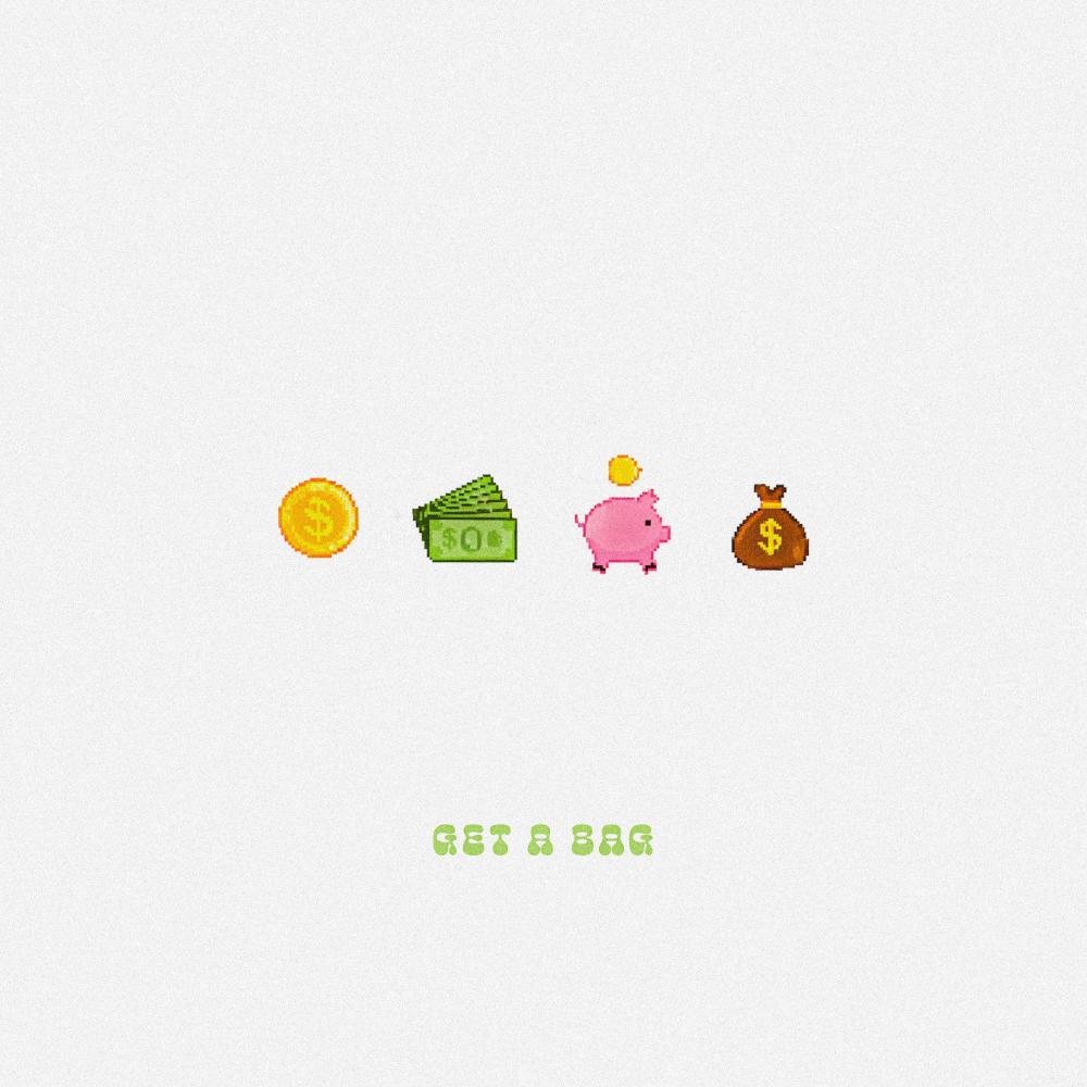 GET A BAG (Explicit)