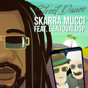 อัลบัม Street Dance ศิลปิน Skarra Mucci