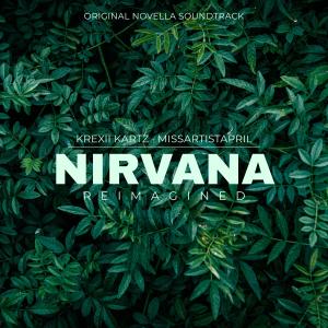 Krexii Kartz的专辑Nirvana - Reimagined (Original Novella Soundtrack)