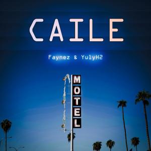 อัลบัม CAILE (Explicit) ศิลปิน Faynez