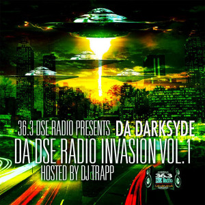 Da DarkSyde的專輯DA DSE Radio Invasion, Vol. 1