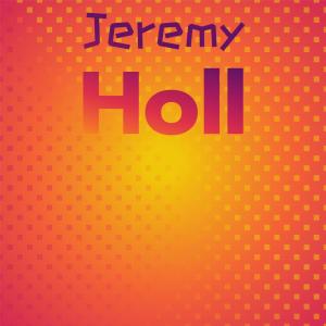 Jeremy Holl dari Various