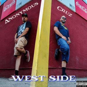Anonymous的專輯West Side (feat. Cruz909) (Explicit)
