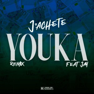 Listen to J'achète (Remix) song with lyrics from Youka