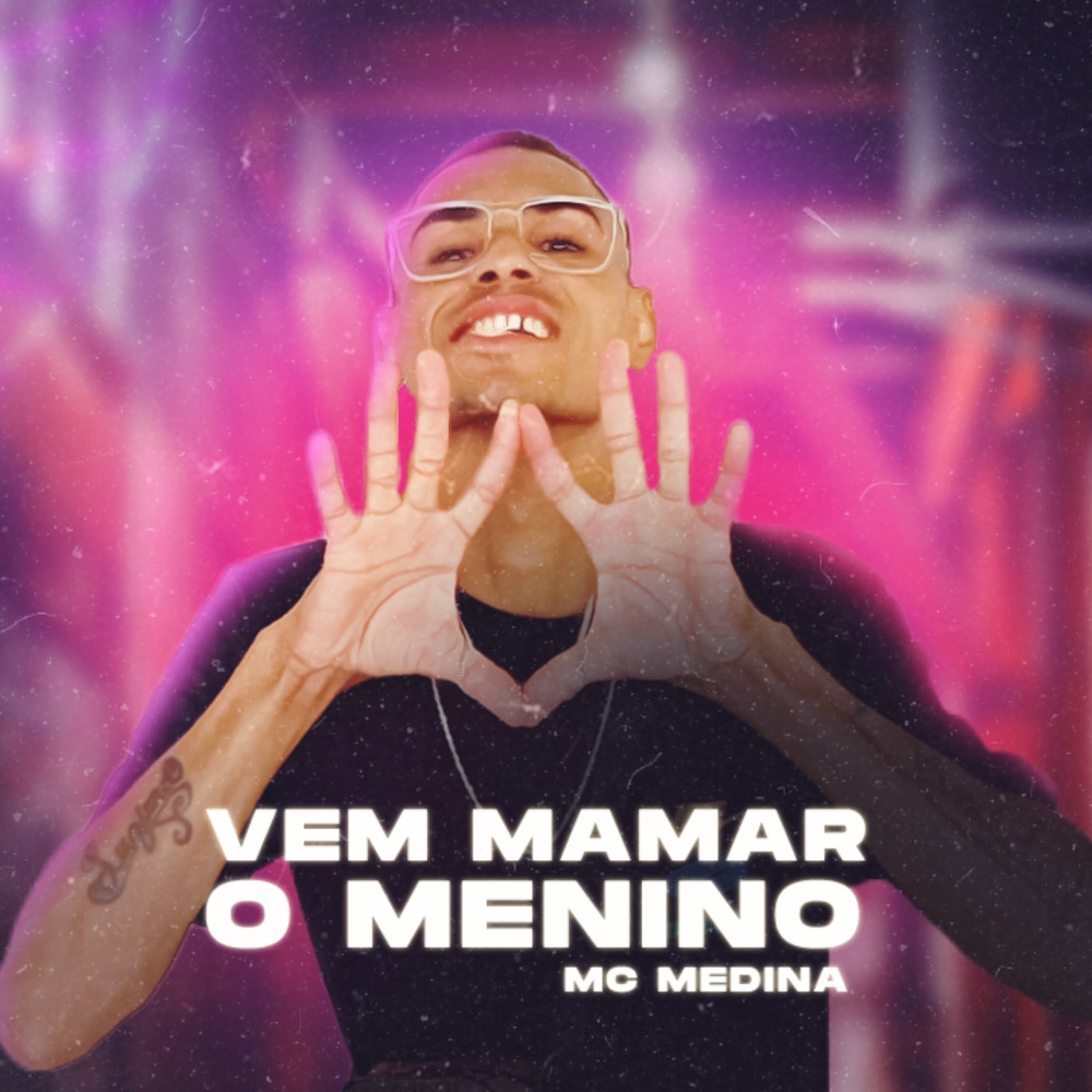 Vem Mamar o Menino (Explicit)