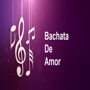 Various的專輯Bachata de Amor