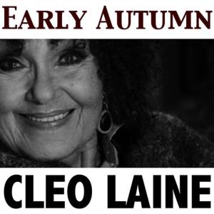 ดาวน์โหลดและฟังเพลง Early Autumn พร้อมเนื้อเพลงจาก Cleo Laine