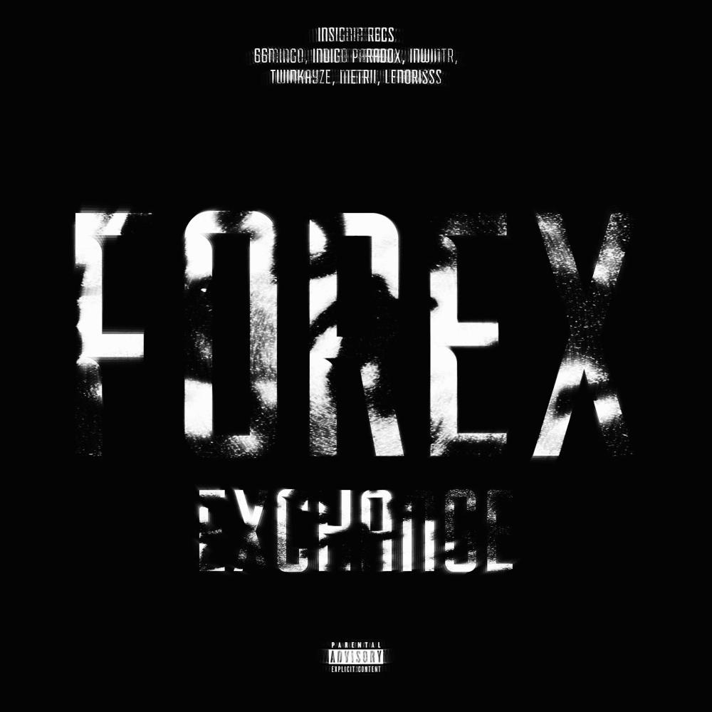 Forex (feat. 66mingo & Indigo Paradox) (Explicit)