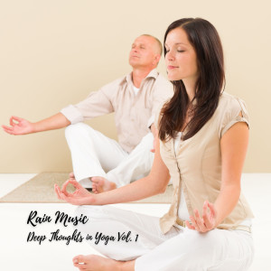 Pinetree Way的专辑Rain Music: Deep Thoughts in Yoga Vol. 1