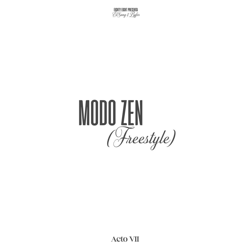 MODO ZEN (Freestyle)