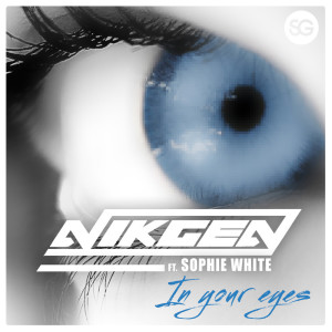 อัลบัม In Your Eyes ศิลปิน Nikgen