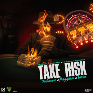 收聽Takeova的Take Risk歌詞歌曲