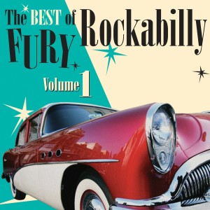 อัลบัม The Best of Fury Rockabilly, Vol. 1 ศิลปิน Various Artists