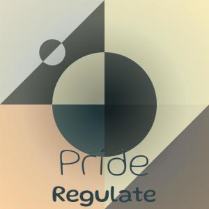 Various的专辑Pride Regulate