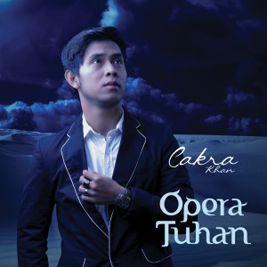Album Opera Tuhan from Cakra Khan