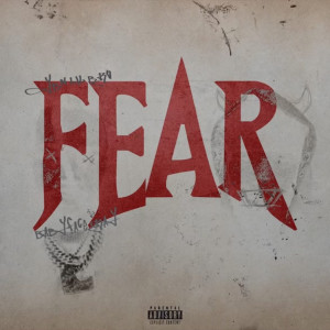 YBN Lil Bro的專輯Fear (feat. Babyface Ray) [Explicit]