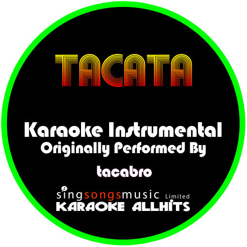 Tacata (Originally Performed By Tacabro) [Instrumental Version] (Instrumental Version)