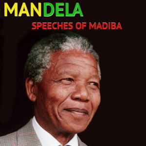 อัลบัม Speeches of Madiba ศิลปิน Nelson Mandela