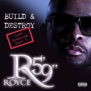 Royce Da 5'9"的專輯Build & Destroy (Explicit)