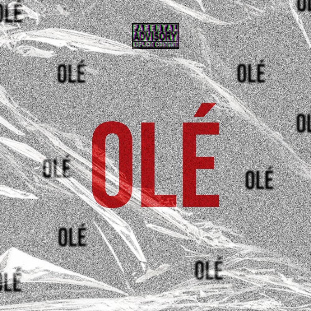 Olé (feat. SEOR, WONGZI, LASTRO BOY & SLOSH) (Explicit)