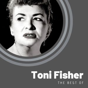 Toni Fisher的專輯The Best of Toni Fisher